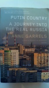 ANNE GARRELS’S A JOURNEY INTO THE REAL RUSSIA